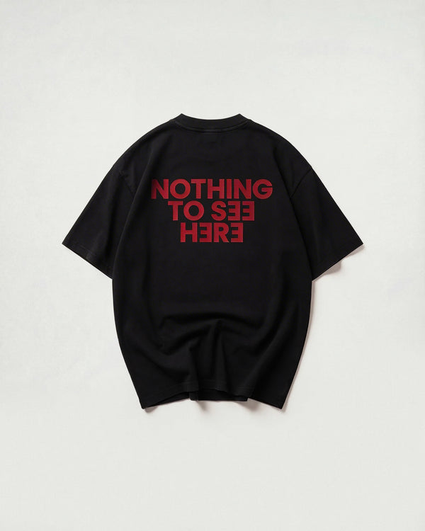 Nothing To See Here Grafik T-Shirt